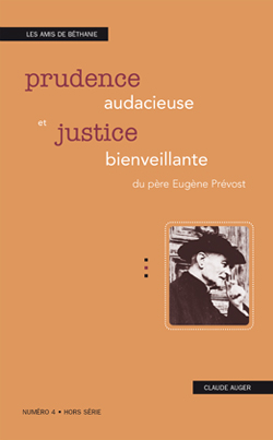 Couverture d'une publication hors-série sur le thème « Prudence audacieuse et justice bienvieillante du père Eugène Prévost ».
